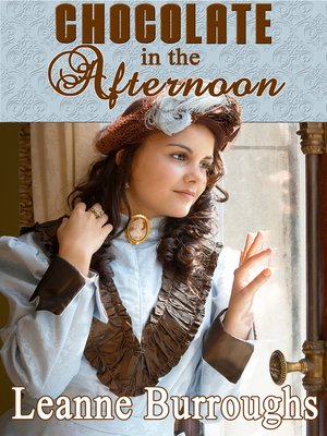 cover image of Chocolate In the Afternoon